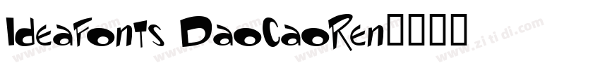 IdeaFonts DaoCaoRen字体转换
